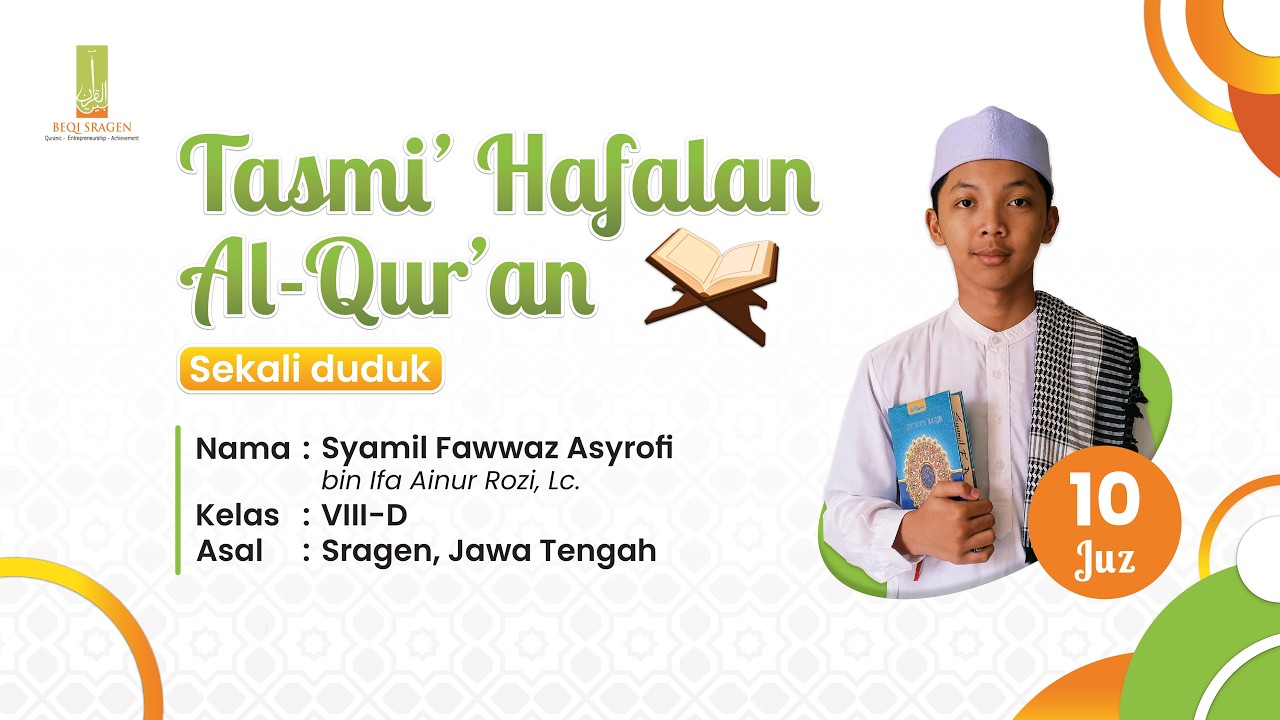 Tasmi' Hafalan Al-Qur'an 10 Juz Sekali Duduk