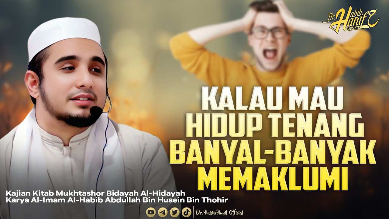 Cara Menghadapi Orang Ngeselin | Dr. Habib Hanif Alathas | Part 12