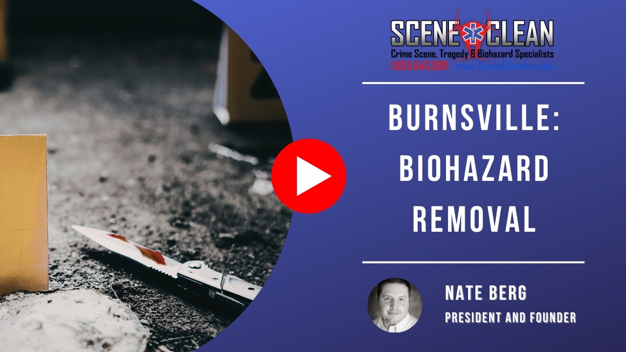 Burnsville: Biohazard Removal | Scene Clean