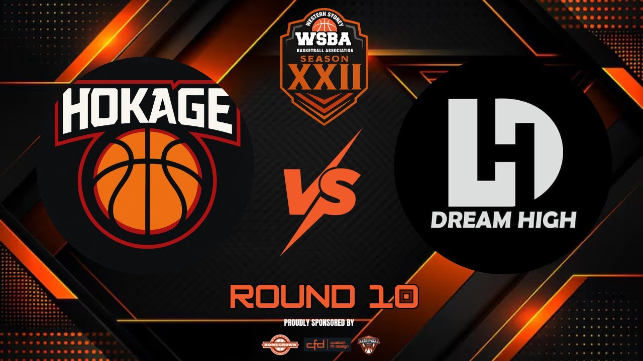 S22 Round 10 - Hokage vs Dream High