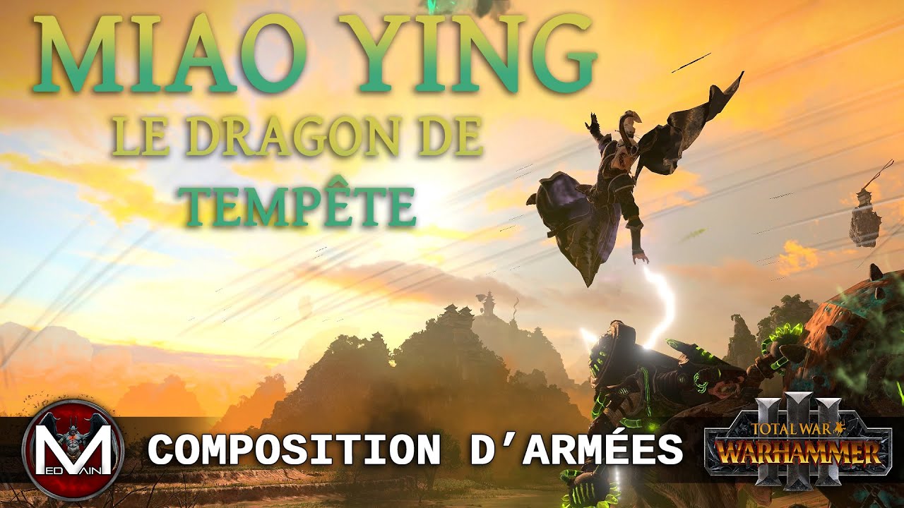 Une composition d'armée : Miao Ying, le Dragon de tempête