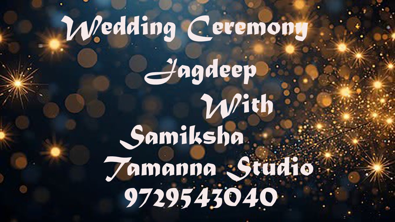WEDDING CEREMONY OF  JAGDEEP WITH SAMIKSHA