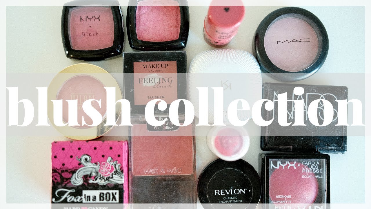 MY BLUSH COLLECTION - MOSTLY DRUGSTORE! ALL MY BLUSHES AFTER A TWO YEAR MAKEUP NO-BUY/PROJECT PAN