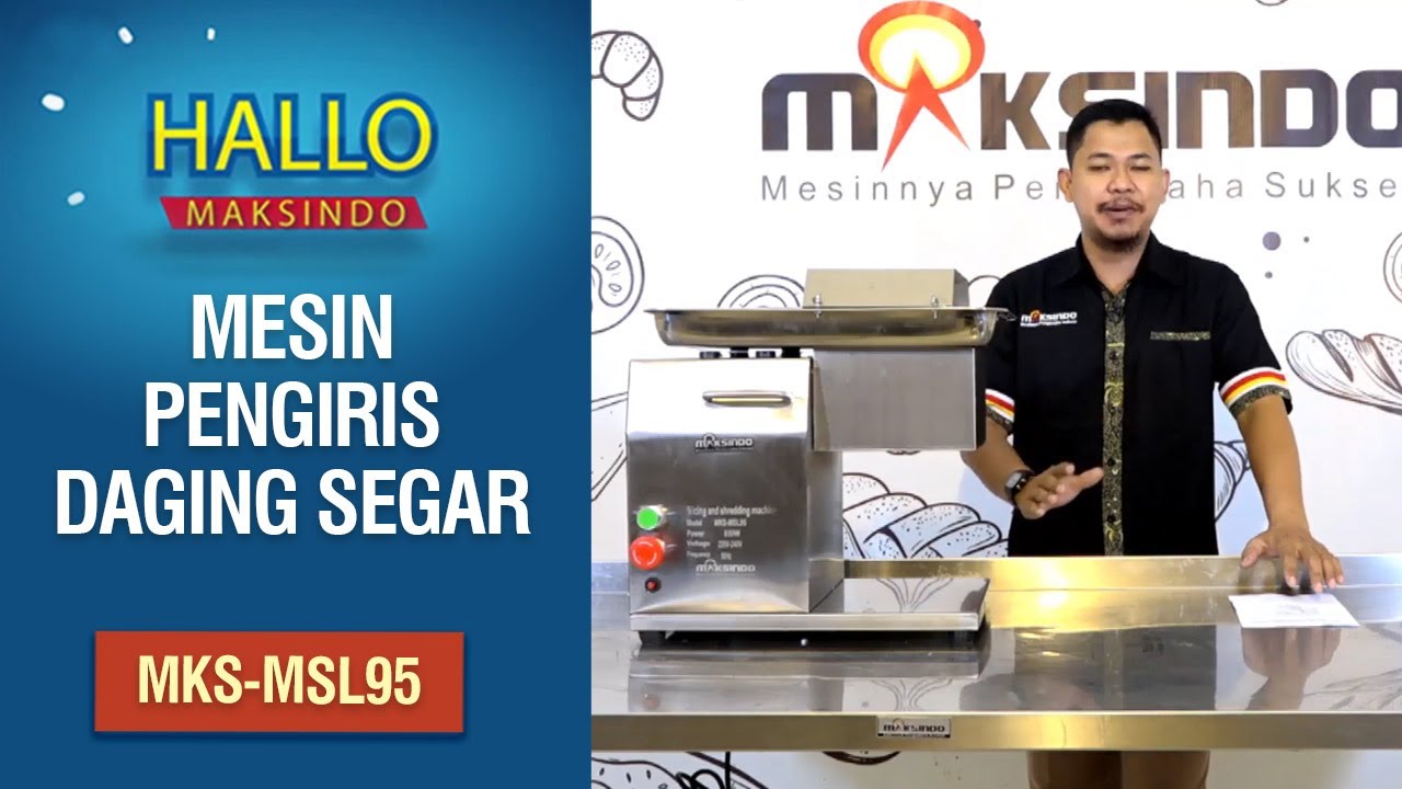 Mesin Pengiris Daging Segar MKS-MSL95 Maksindo