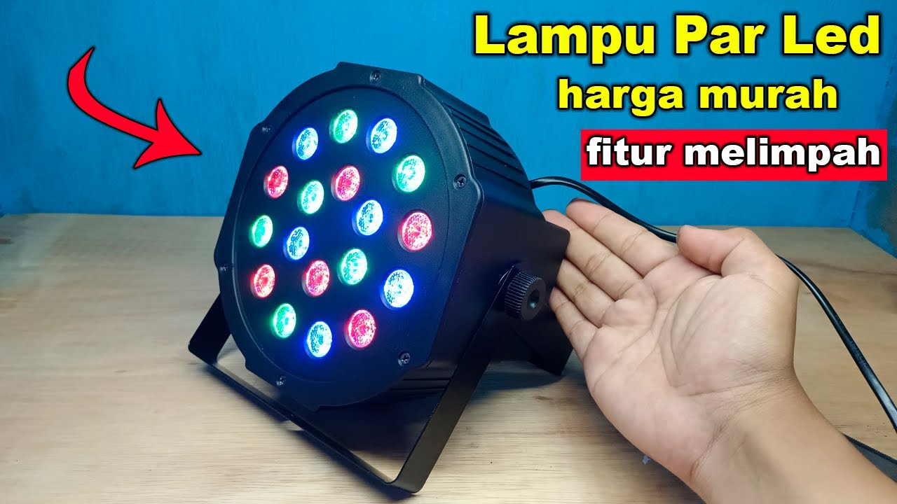 REVIEW PAR LED / LAMPU SOROT PANGUNG HARGA MURAH FITUR LENGKAP