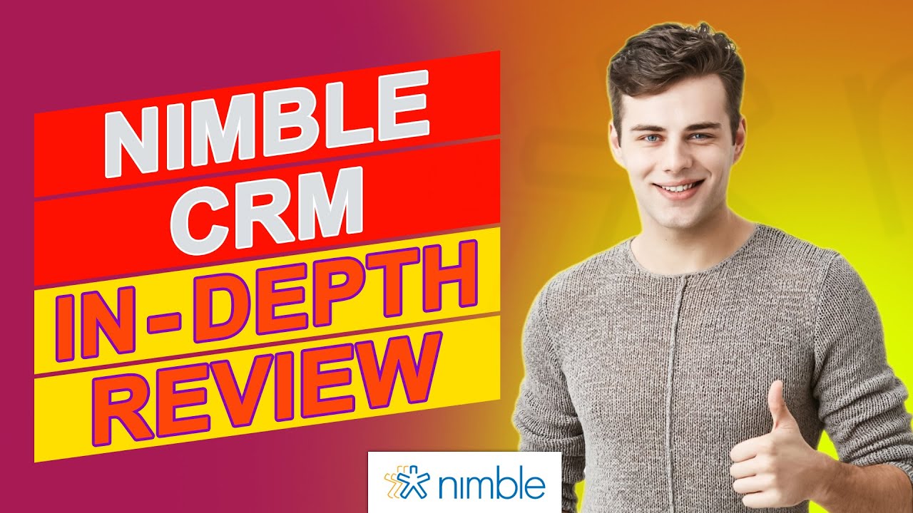 Nimble CRM Review - An Honest Look At Its Performance And Usability (In-Depth Review)