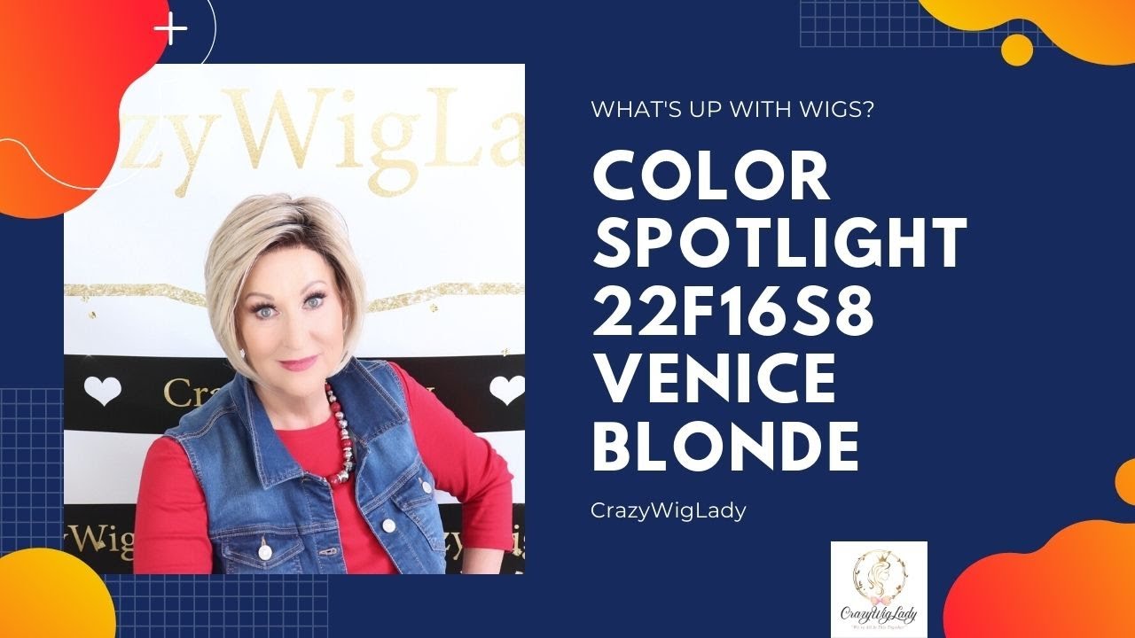 Color Spotlight | 22F16S8 | VENICE BLONDE | JON RENAU IGNITE | CRAZYWIGLADY