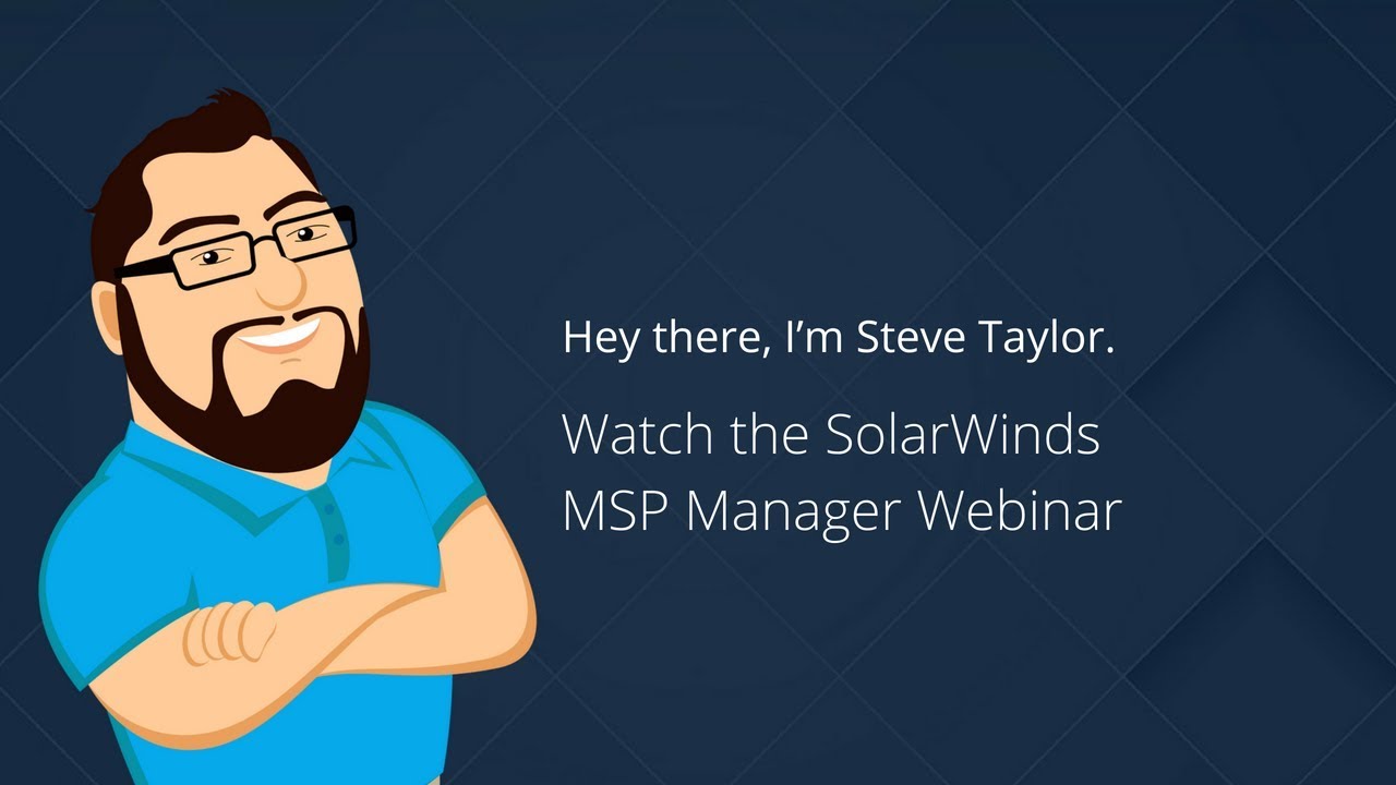 SolarWinds MSP Manager