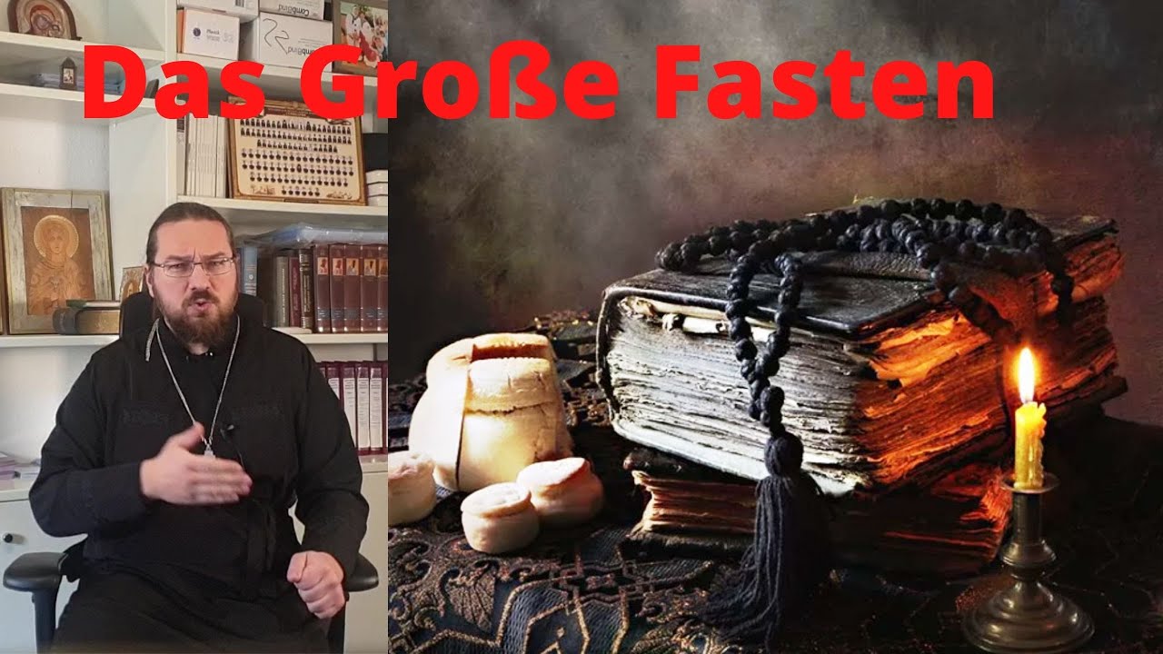 Die Gro&szlig;e Fastenzeit
