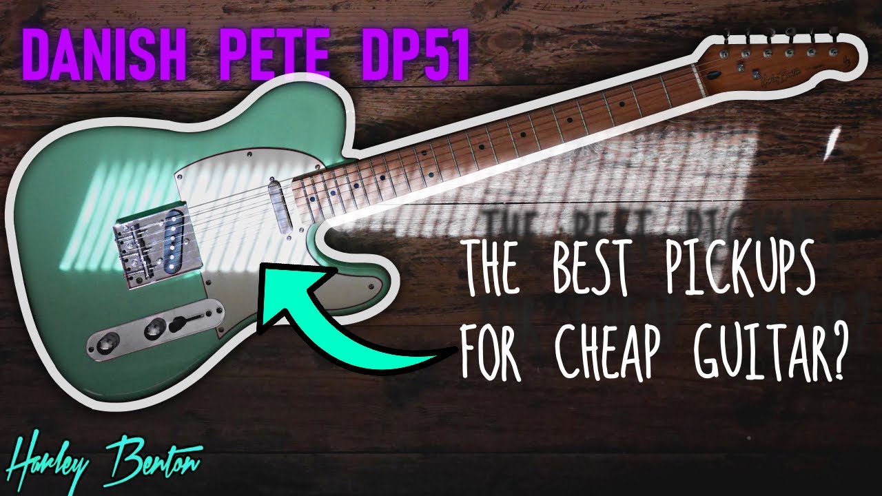 The best pickups for CHEAP guitar? | Harley Benton TE62CC with DANISH PETE Monty's DP51