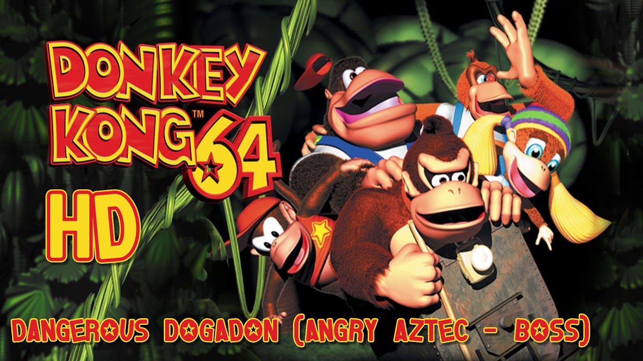 Donkey Kong 64: Dangerous Dogadon (Angry Aztec - Boss) HD