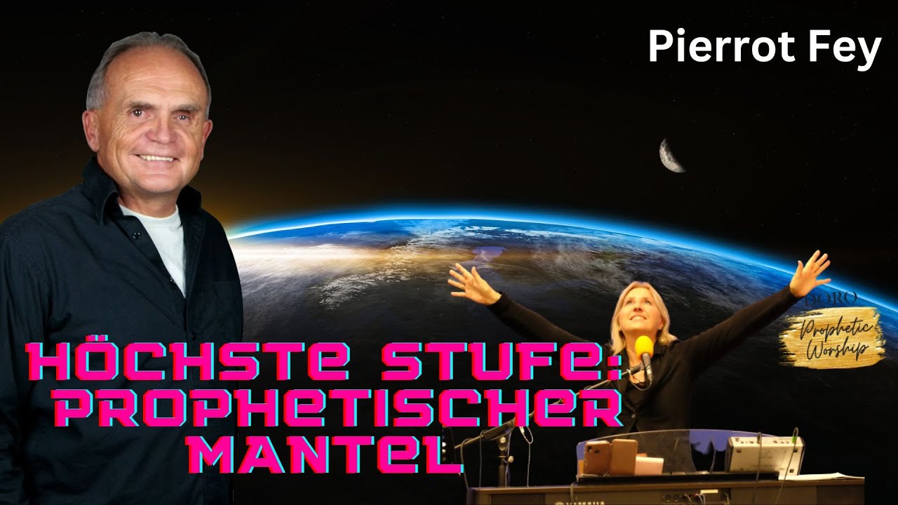 Pierrot Fey - Höchste Stufe: Prophetischer Mantel
