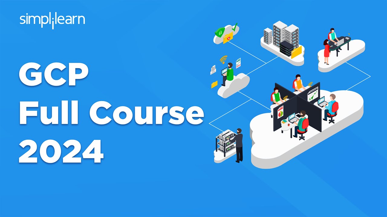 Google Cloud Platform Full Course 2026 | GCP Full Course For Beginners | GCP | Simplilearn