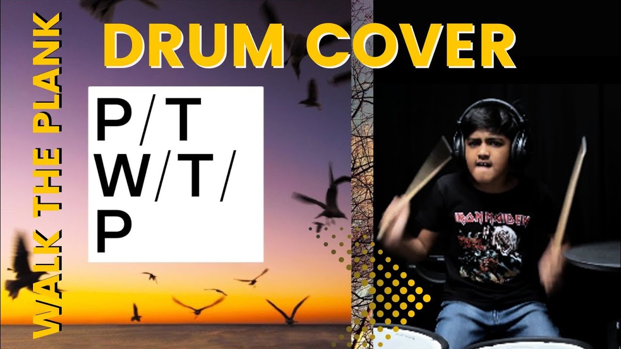 Walk The plank - Porcupine Tree Drum cover by Sanidhya Das 10.9 y/o Indian Drummer #porcupinetree