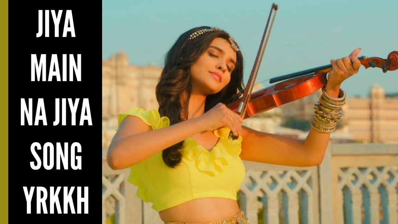 YRKKH | Jiya Main Na Jiya Song | Ep 422 S-67