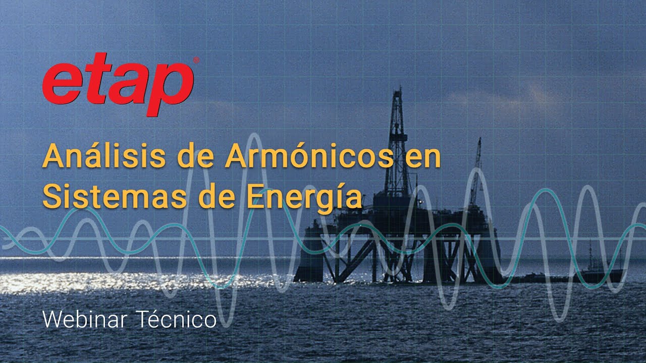 Análisis de Armónicos en Sistemas de Energía
