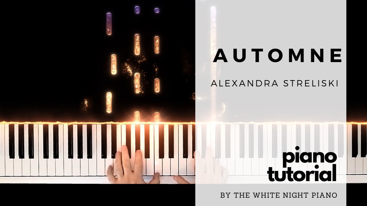 Automne - Alexandra Streliski PIano Tutorial - Visualizer Piano