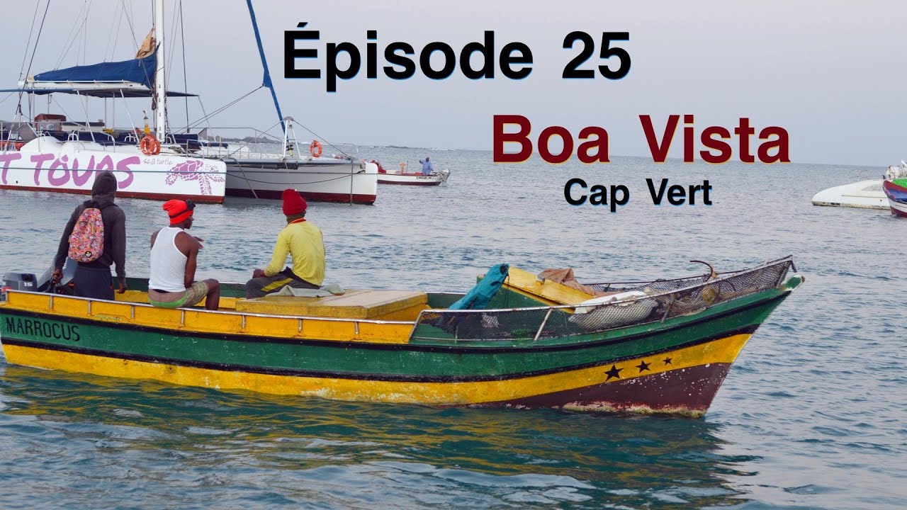 Épisode 25: Boa Vista (Cap Vert)