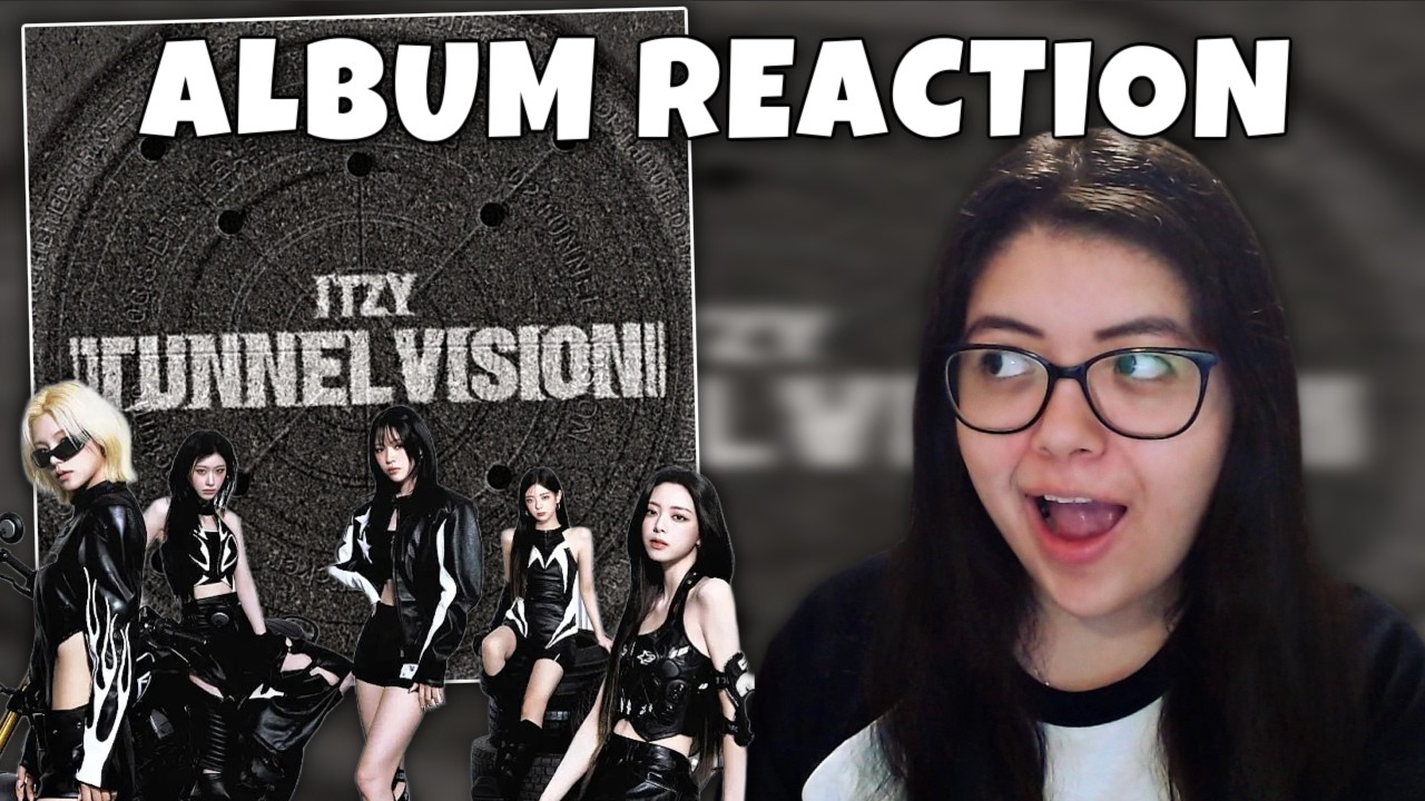 UHHH CAN WE TALK ABOUT IT!? | ITZY 'TUNNEL VISION' ALBUM REACTION