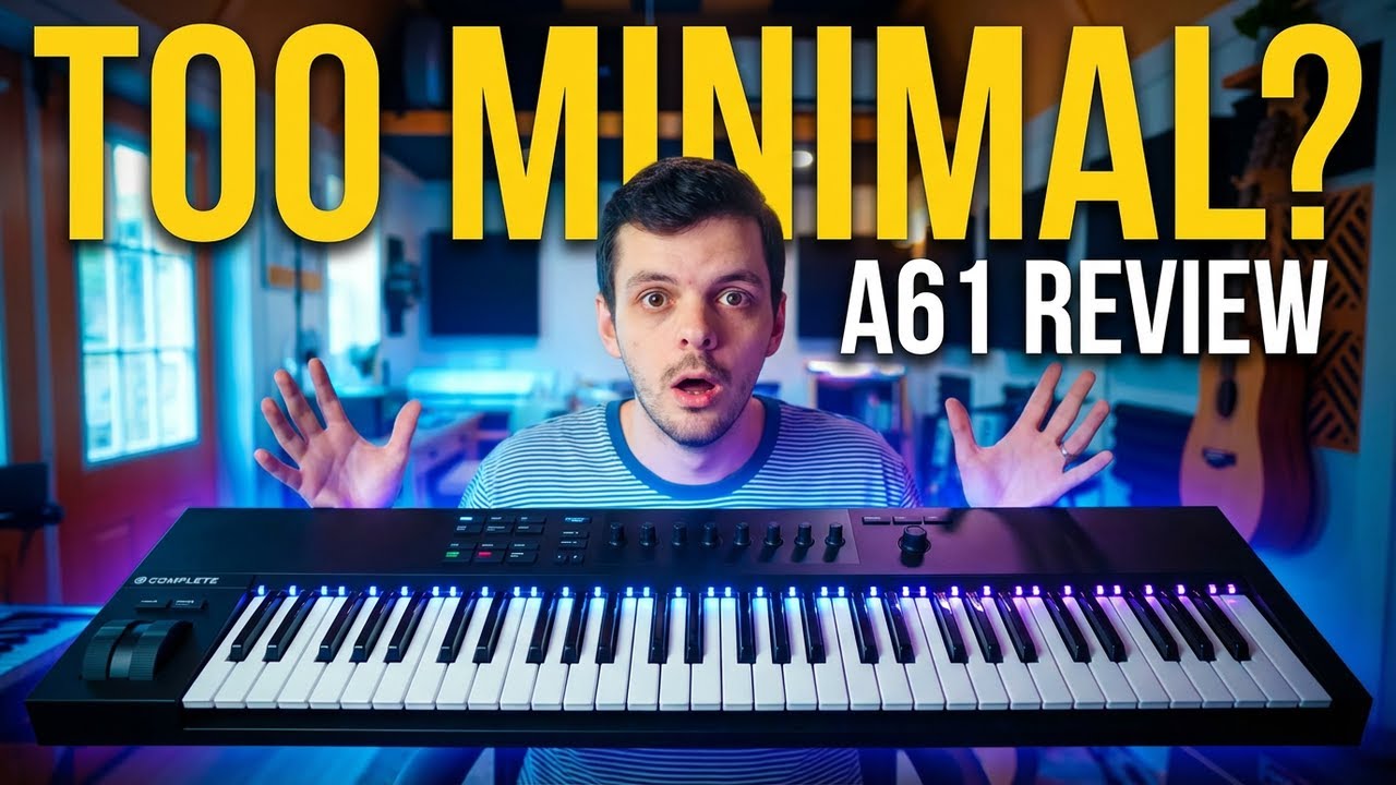 Finally Trying Native Instruments A61... How Does It Compare?