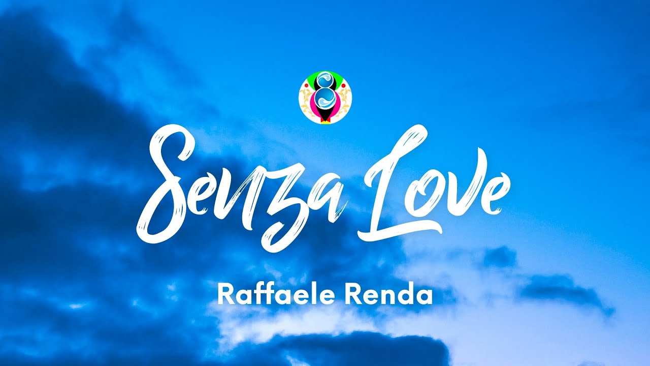 Raffaele Renda - Senza Love (Testo/Lyrics)