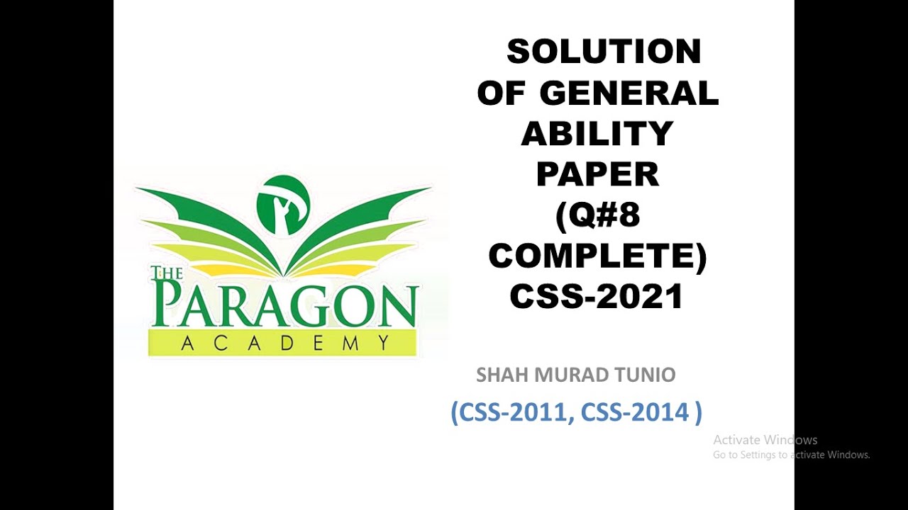 CSS 2021 Solved General Ability| (Q#8 Complete)| Quick Review| Past Papers|
