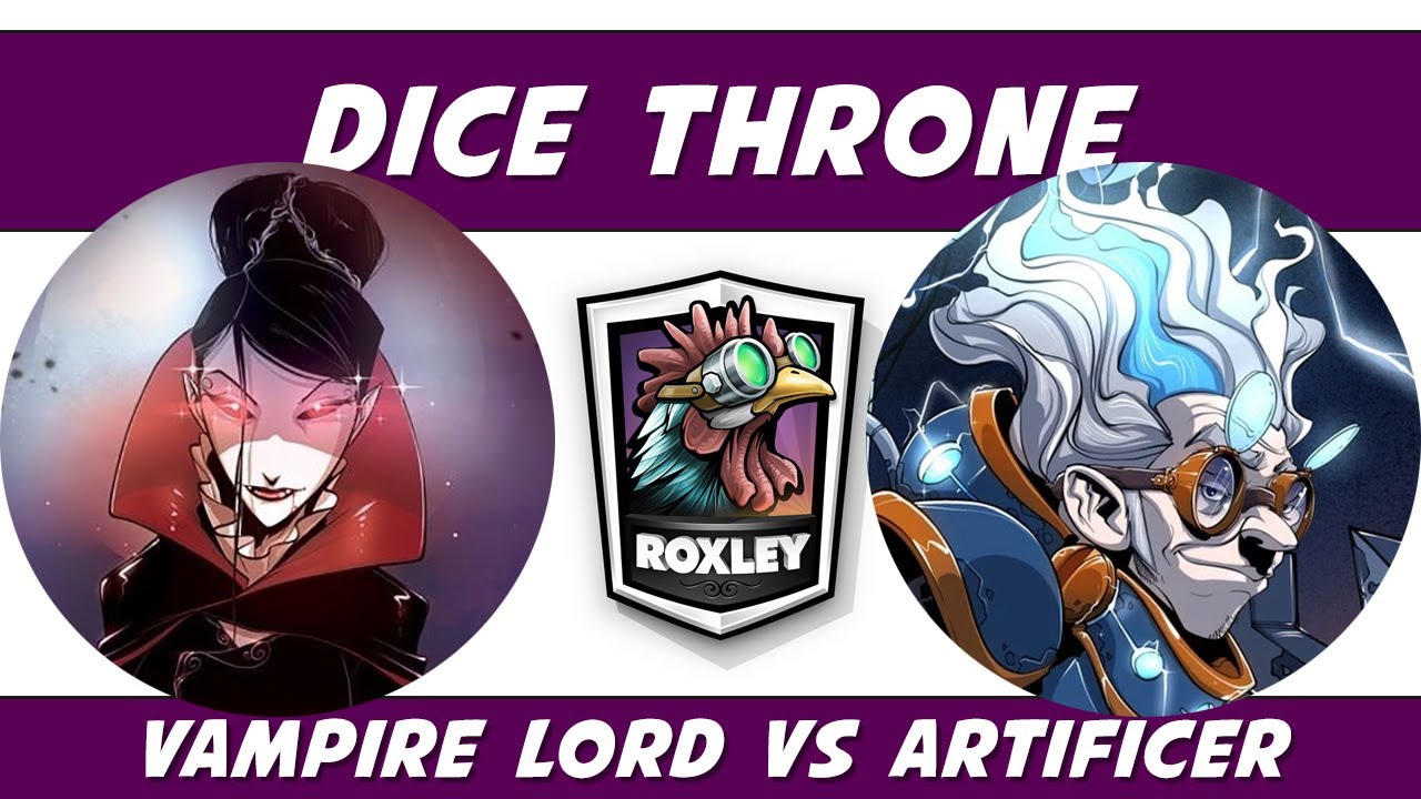 Dice Throne Artificer takes on Vampire Lord the Tournament Continues