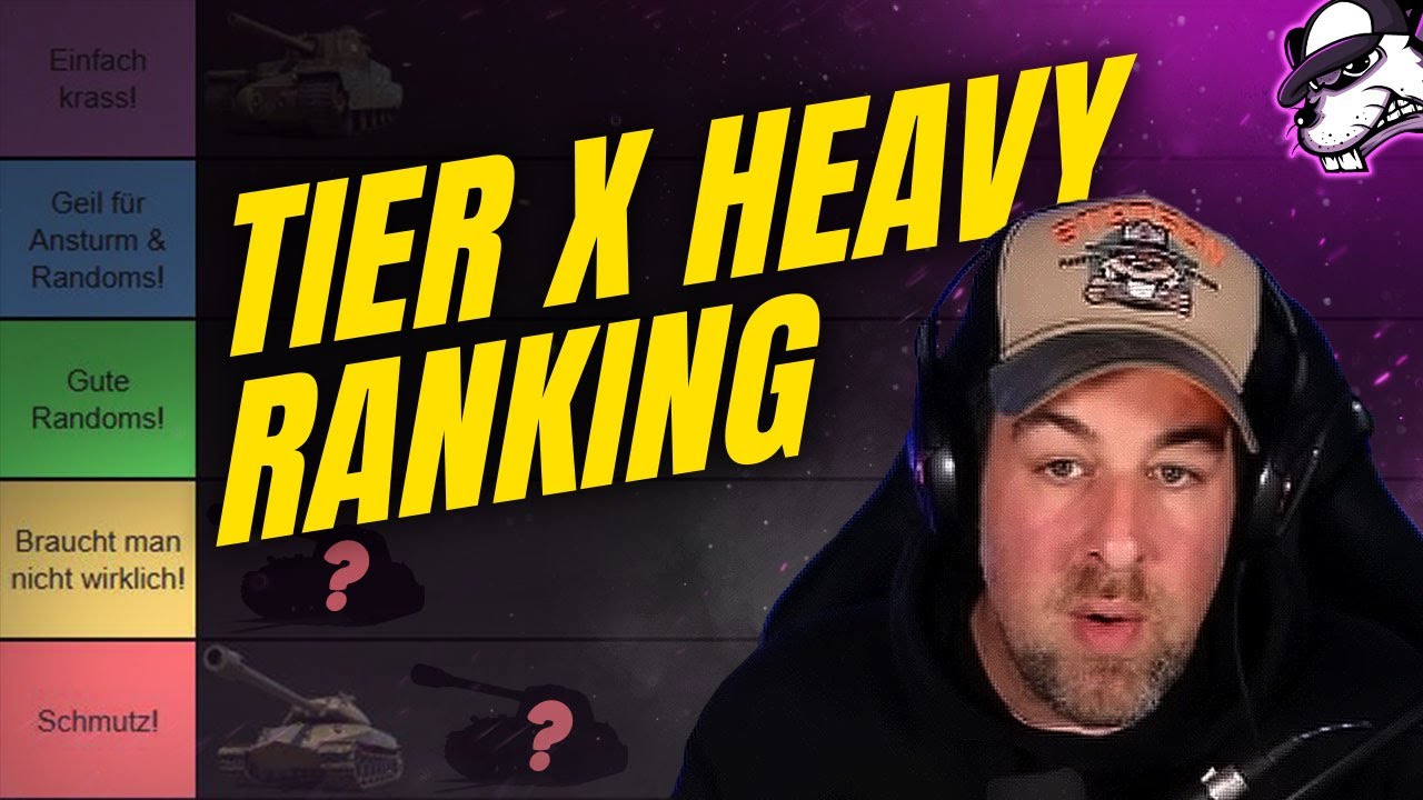 Mein Rating aller Tier X Panzer: Teil 1 - Tier 10 Heavy Tanks [WoT - Guide - Deutsch]