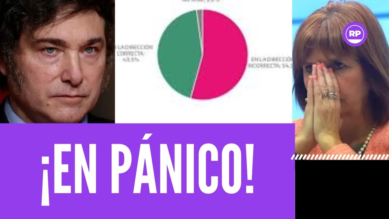 ¡La encuesta que acaba de entrar a la Rosada que hizo entrar en pánico a Bullrich y Milei