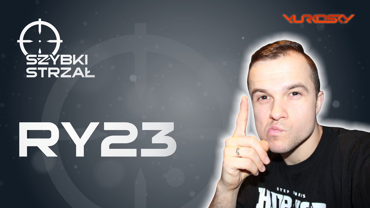 RY23 - Szybki Strzał