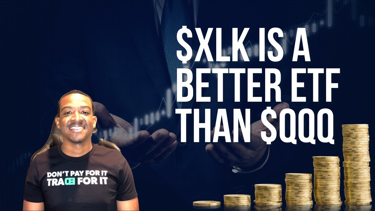 $XLK IS A BETTER ETF THAN $QQQ