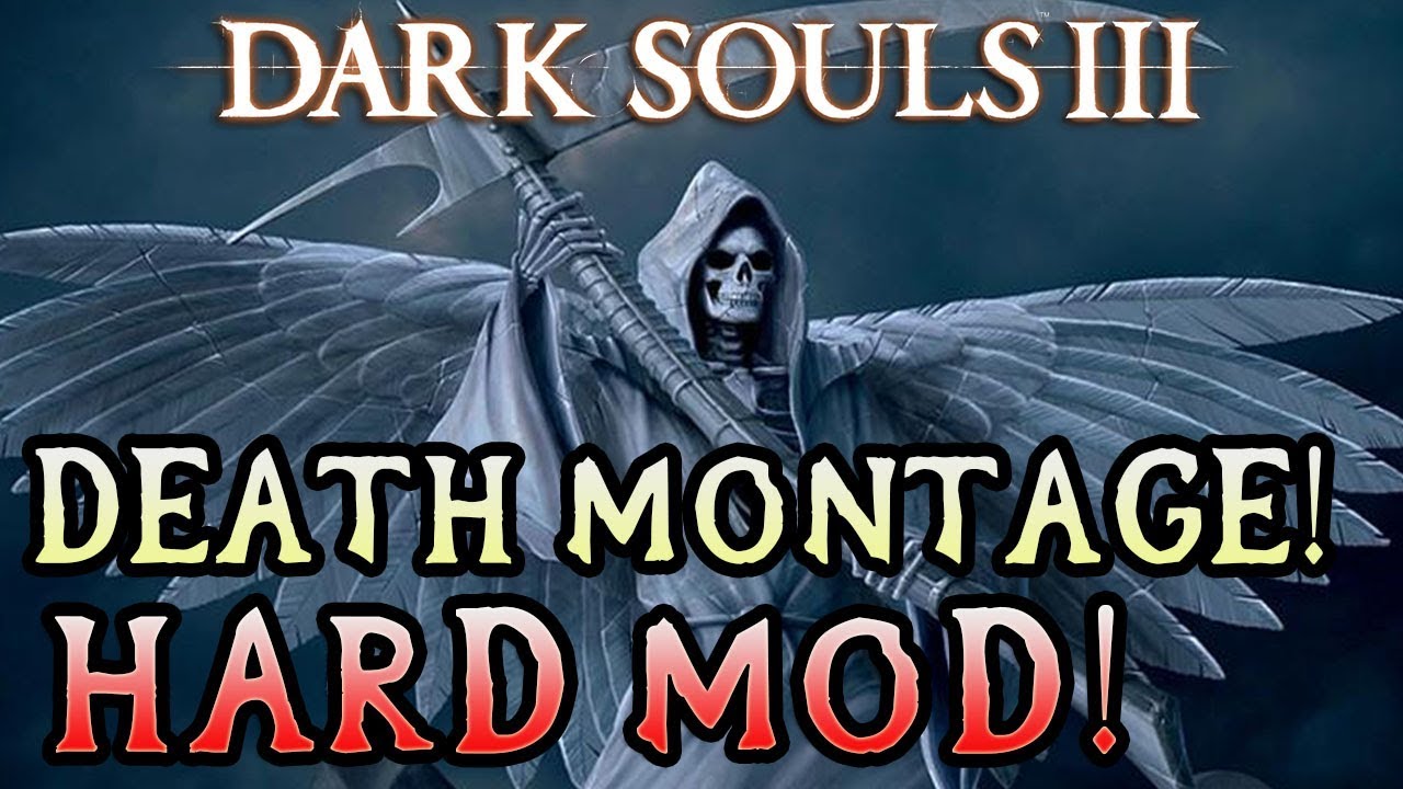 БЕШЬ!!! Монтаж смерти в Dark Souls 3 Hard Mod!