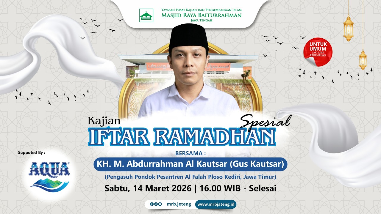 🔴LIVE Kajian Adem Ramadan Bersama Gus Kautsar | 12 Maret 2026 Masjid Raya Baiturrahman Semarang