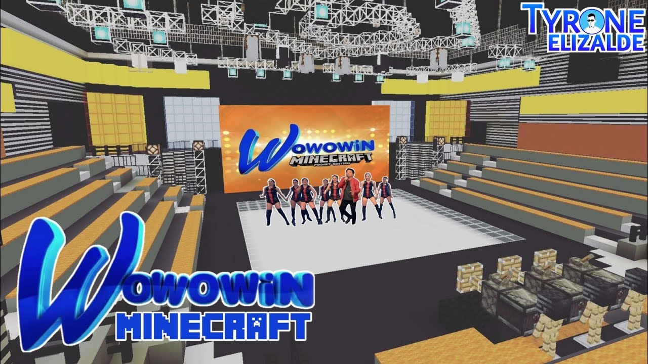 WOWOWIN 2020 (MinecraftVersion) | TyroneElizalde