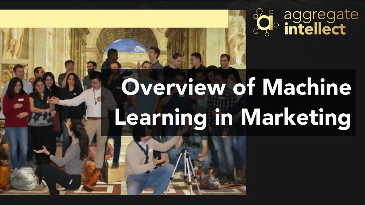 Overview of Machine Learning in Marketing | AISC