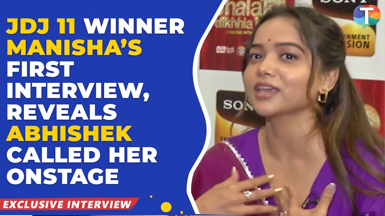 Manisha Rani's FIRST interview after winning Jhalak Dikhla Jaa 11, 