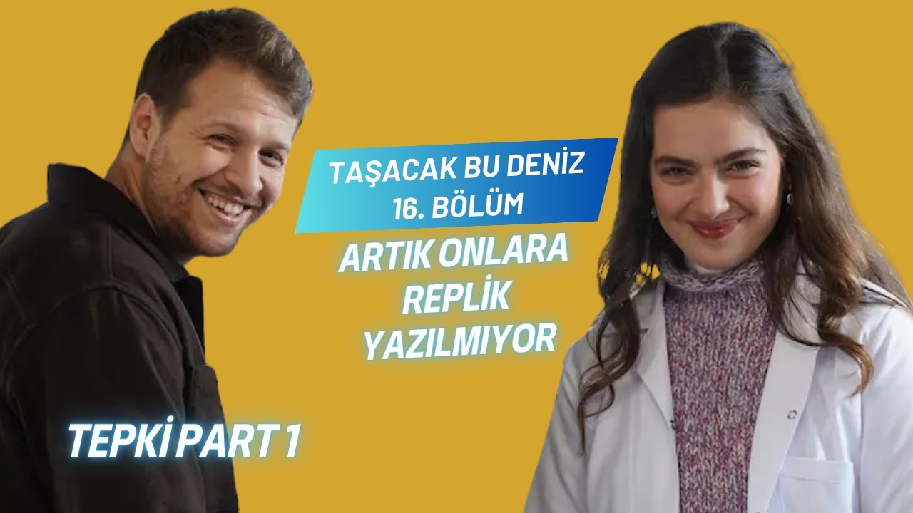TAŞACAK BU DENİZ 16. BÖLÜM CANLI İZLEME VE TEPKİ PART 1 #taşacakbudeniz