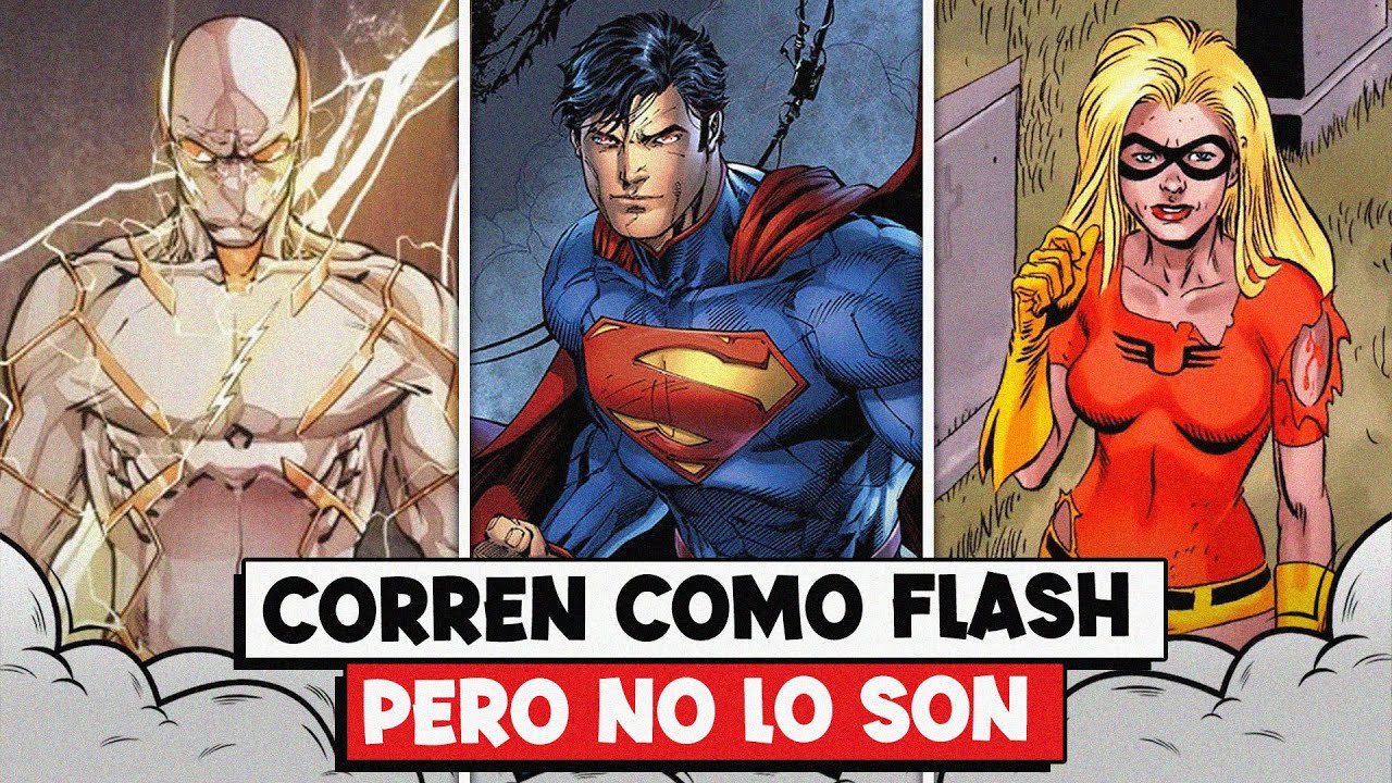 10 VELOCISTAS EXTREMADAMENTE R&Aacute;PIDOS DE DC QUE NO LLEVAN EL NOMBRE DE FLASH