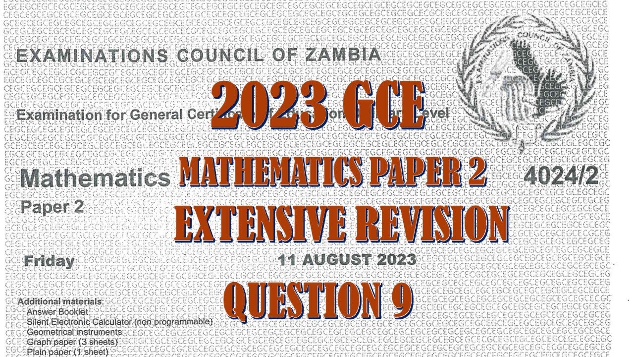 2023 GCE MATHEMATICS PAPER 2 QUESTION 9
