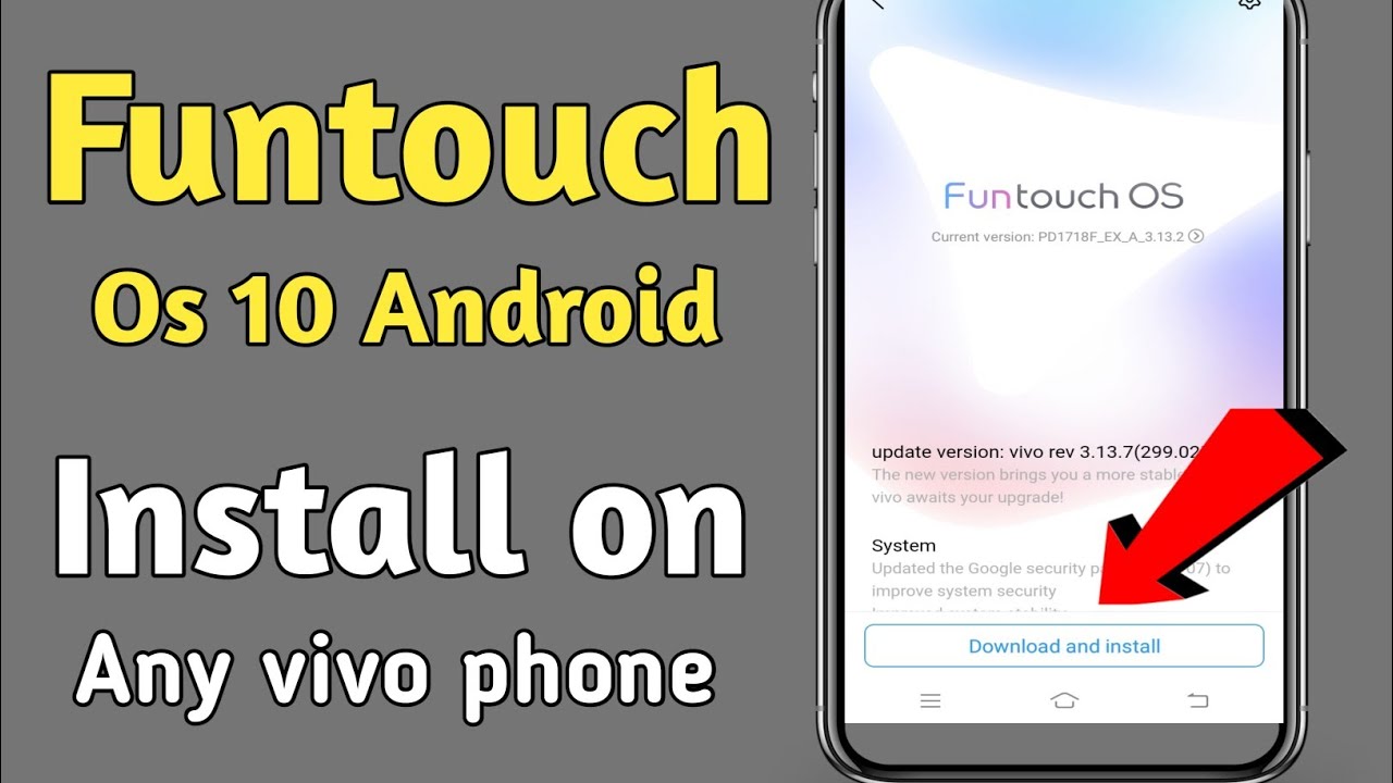 Funtouch Os 10 install on all vivo mobile - How to install official Funtouch OS 10 on Any Vivo Phone