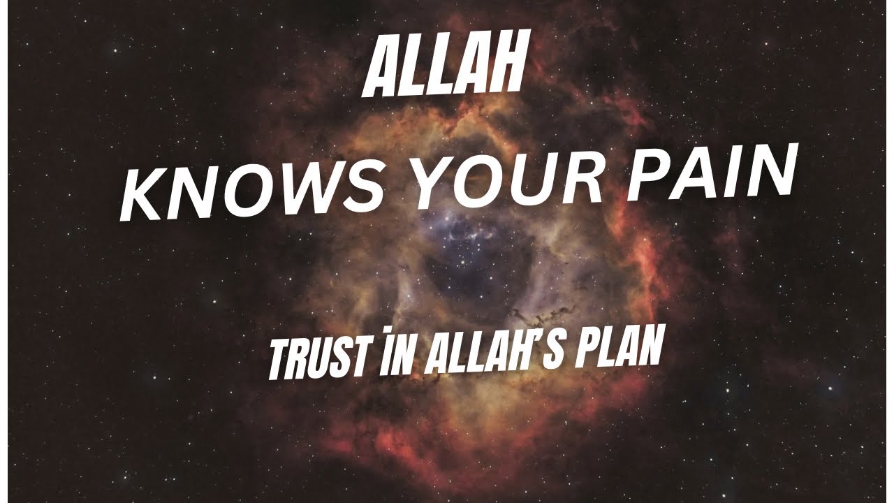 Allah knows your pain&hellip;Trust in Allah#loveallah #quran #allah #muslim
