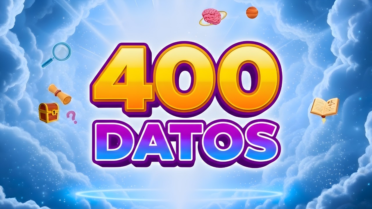 400 Datos Increíbles: ¿Podrás Recordar al Menos DIEZ? 🧠✅