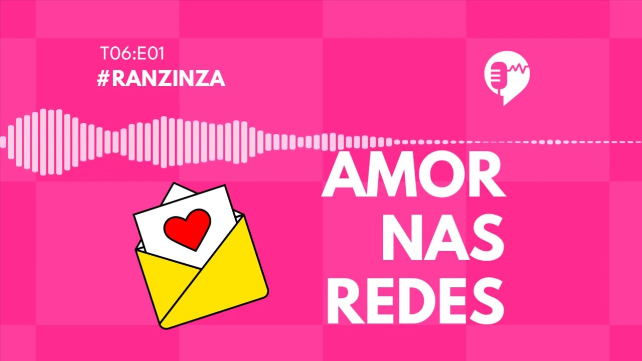 RANZINZA - AMOR NAS REDES