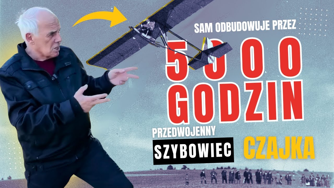 Powrót legendy z 1931 roku - szybowiec Czajka