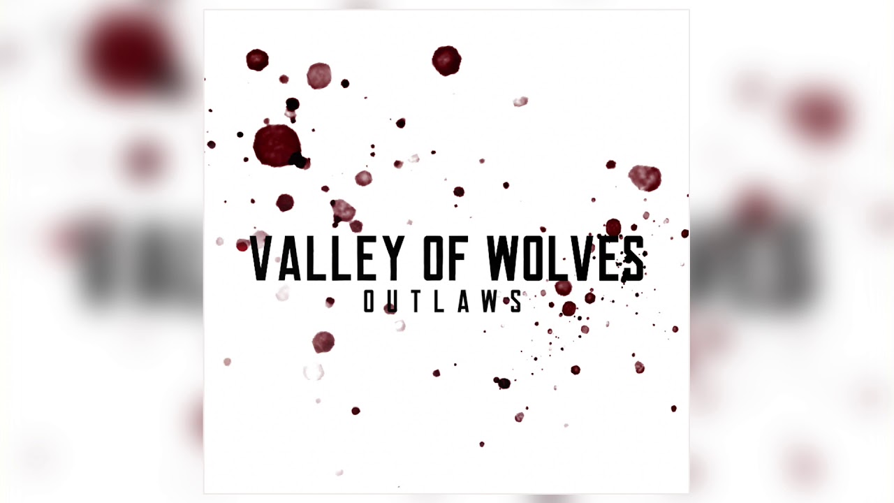 Valley Of Wolves - 