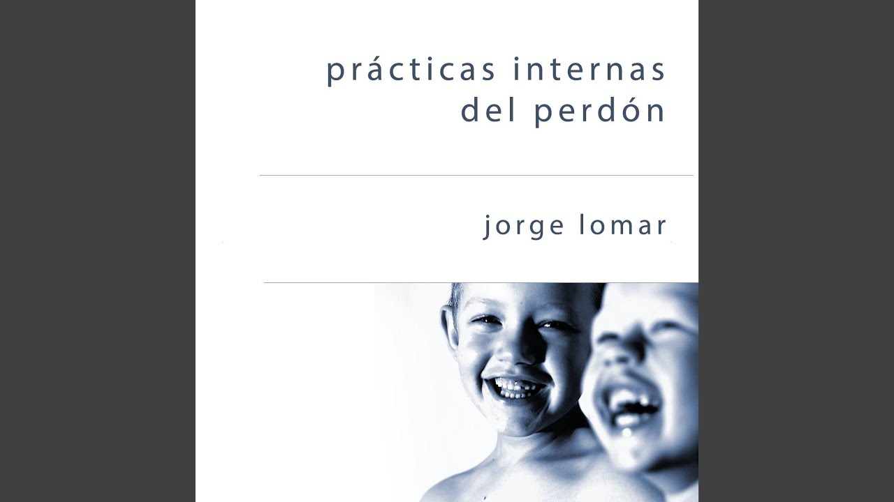 La Decisión de Perdonar