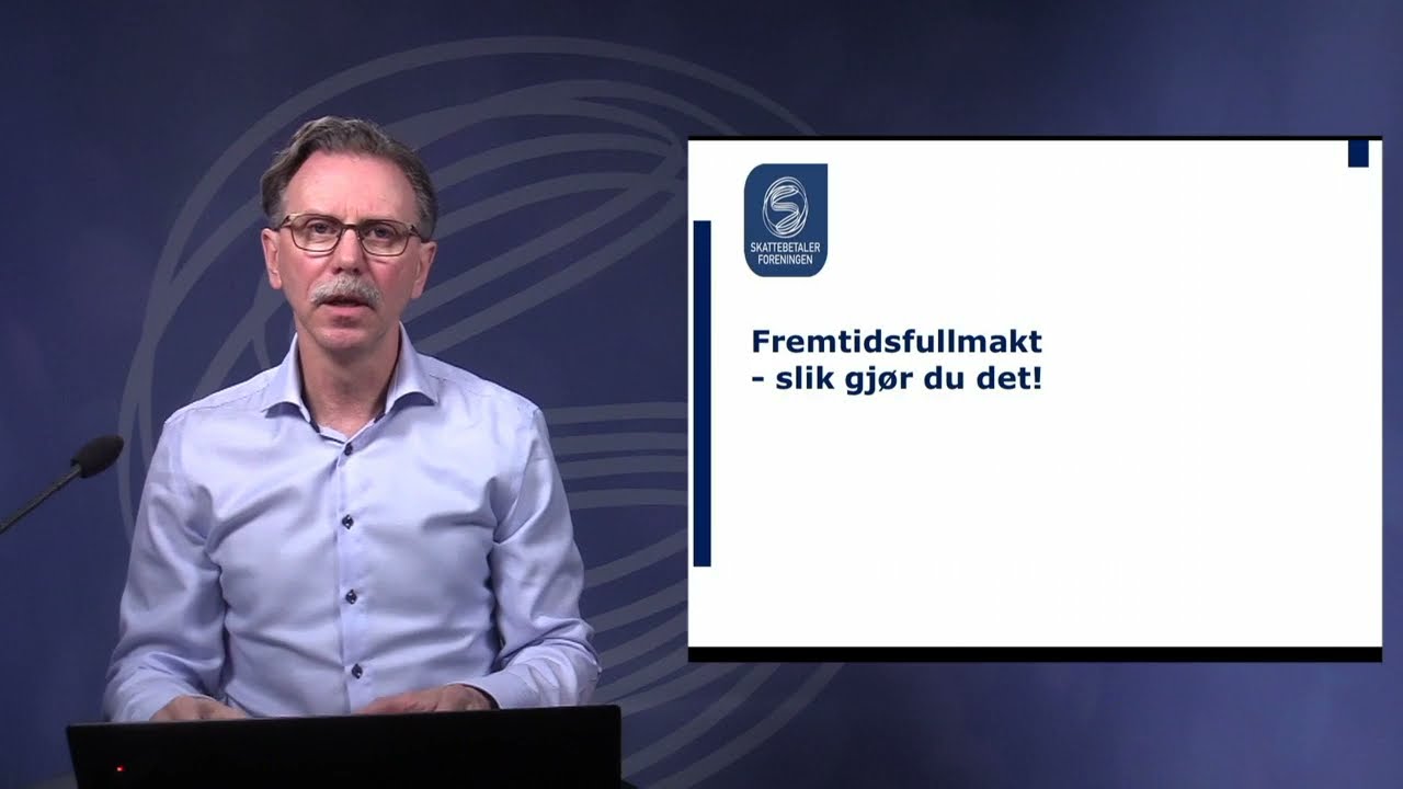Fremtidsfullmakt - slik gj&oslash;r du det!