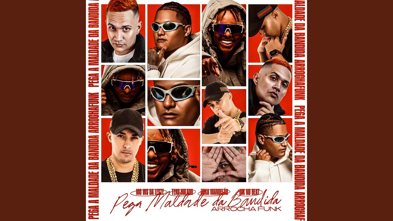 PEGA A MALDADE DA BANDIDA ARROCHAFUNK