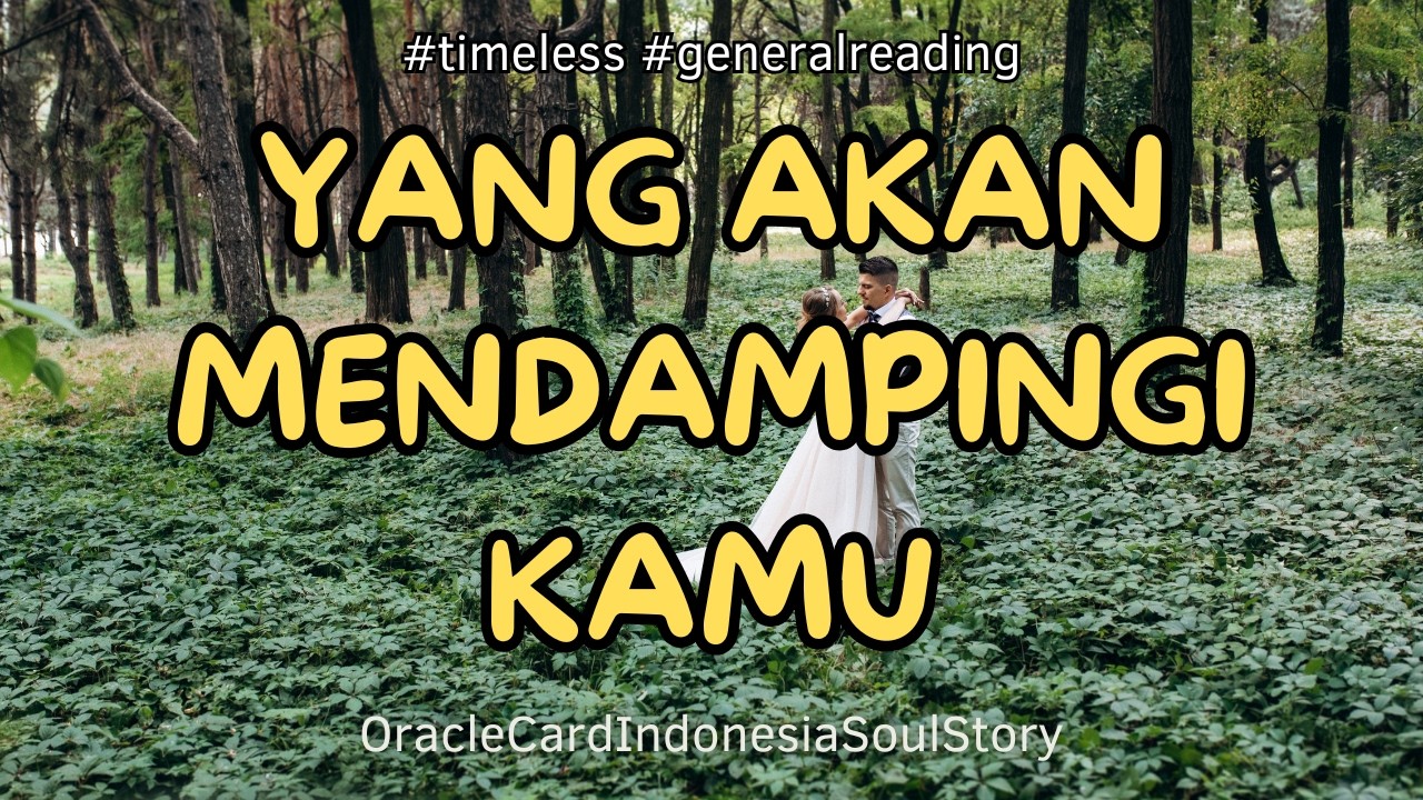 ❤️ Please!! Jangan Terkejut yang Akan Mendampingi Kamu TERNYATA    #oraclecardindonesiasoulstory