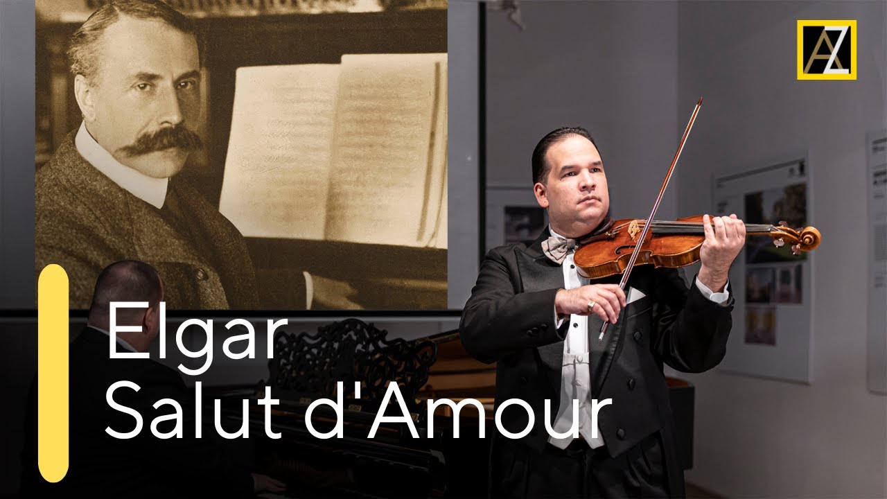 ELGAR: Salut d'Amour | Antal Zalai, violin